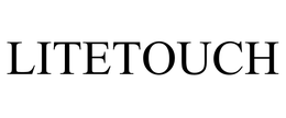 LITETOUCH trademark
