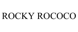 ROCKY ROCOCO trademark