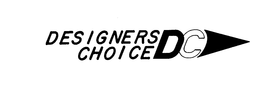 DESIGNERS CHOICE DC trademark