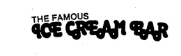 THE FAMOUS ICE CREAM BAR trademark