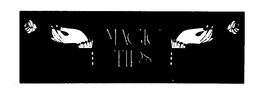 MAGIC TIPS trademark