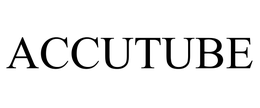 ACCUTUBE trademark