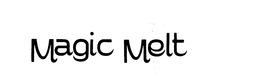 MAGIC MELT trademark