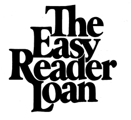 THE EASY READER LOAN trademark