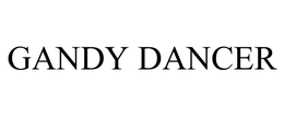 GANDY DANCER trademark