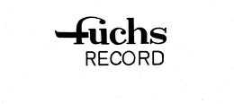 FUCHS RECORD trademark