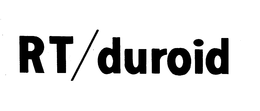 RT/DUROID trademark