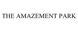 THE AMAZEMENT PARK trademark