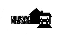 DRIVEWAY MECHANIC trademark