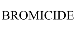 BROMICIDE trademark