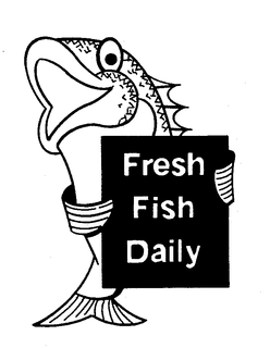 FRESH FISH DAILY trademark