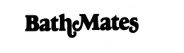 BATH MATES trademark