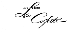 CREAZIONI LA COQUETTE trademark