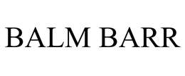 BALM BARR trademark