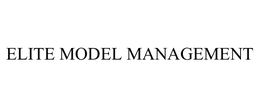 ELITE MODEL MANAGEMENT trademark