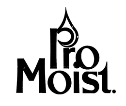 PRO MOIST trademark