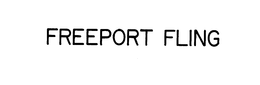 FREEPORT FLING trademark