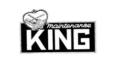 MAINTENANCE KING trademark