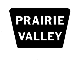 PRAIRIE VALLEY trademark