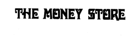 THE MONEY STORE trademark