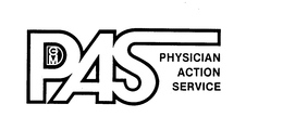 PAS-PHYSICIAN ACTION SERVICE trademark