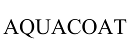 AQUACOAT trademark
