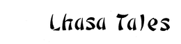 LHASA TALES trademark