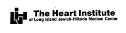 THE HEART INSTITUTE OF LONG ISLAND JEWISH-HILLSIDE MEDICAL CENTER LIJH trademark