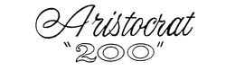 ARISTOCRAT "200" trademark