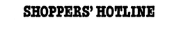 SHOPPER'S HOTLINE trademark