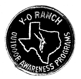 Y-O RANCH OUTDOOR AWARENESS PROGRAM trademark