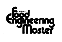 CHILTON'S FOOD ENGINEERING MASTER trademark