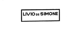 LIVIO DE SIMONE trademark