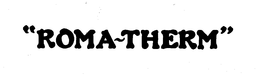 "ROMA-THERM" trademark