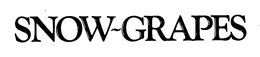 SNOW-GRAPES trademark