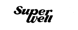 SUPERWELL trademark