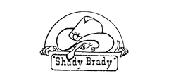 SHADY BRADY trademark