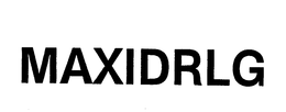 MAXIDRLG trademark