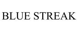 BLUE STREAK trademark