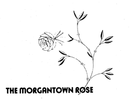 THE MORGANTOWN ROSE trademark