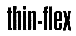 THIN-FLEX trademark