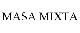 MASA MIXTA trademark