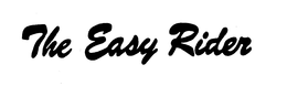 THE EASY RIDER trademark