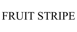 FRUIT STRIPE trademark