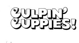 GULPIN' GUPPIES! trademark