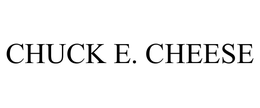 CHUCK E. CHEESE trademark