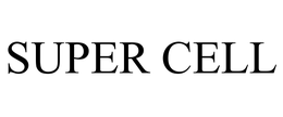 SUPER CELL trademark
