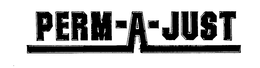 PERMA-A-JUST trademark