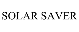 SOLAR SAVER trademark