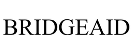 BRIDGEAID trademark